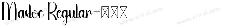 Mastoc Regular字体转换